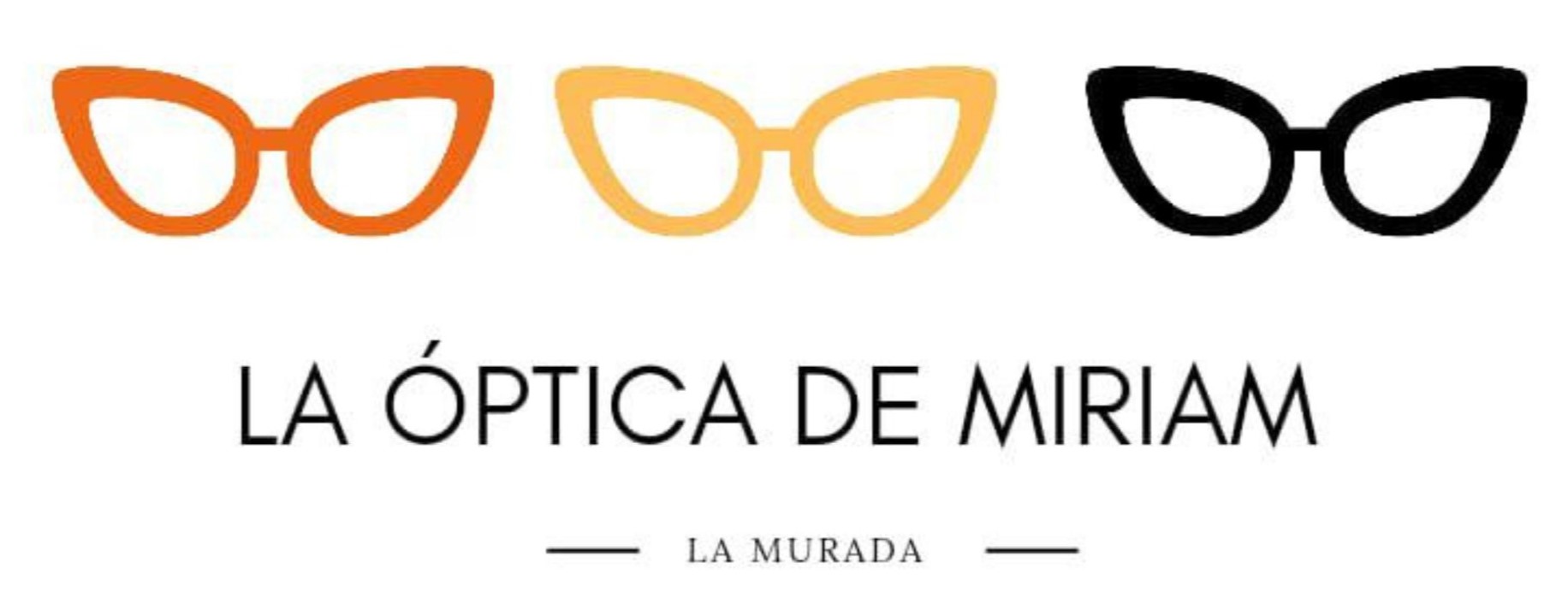 LA ÓPTICA DE MIRIAM